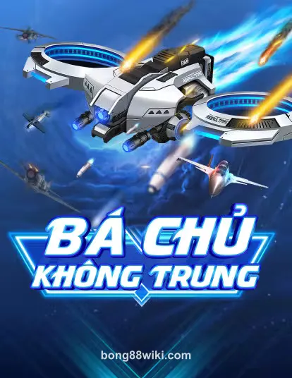 Hình ảnh trò chơi techplay_ba_chu_khong_trung_portrait tại bong88wiki